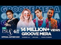Groove Mera | HBL PSL Official Anthem 2021 | Naseebo Lal, Aima Baig & Young Stunners | #HBLPSL6